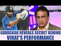 Virat Kohli hailed by Sunil Gavaskar over his consistent performance