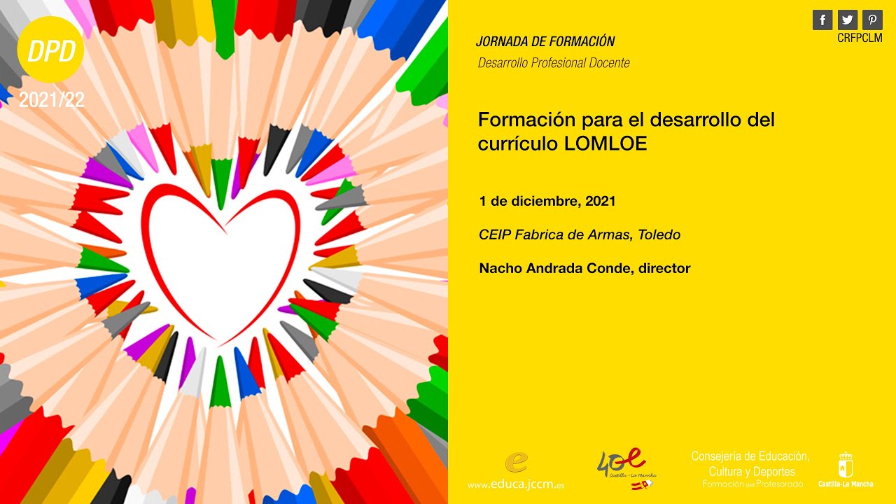 #Jornadas_CRFPCLM: Formación para desarrollo currículo LOMLOE - CEIP Fábrica de Armas (01/12/2021)