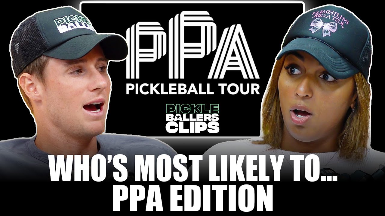 Most Likely To: PPA Edition with Tyra Black & Roscoe Bellamy
