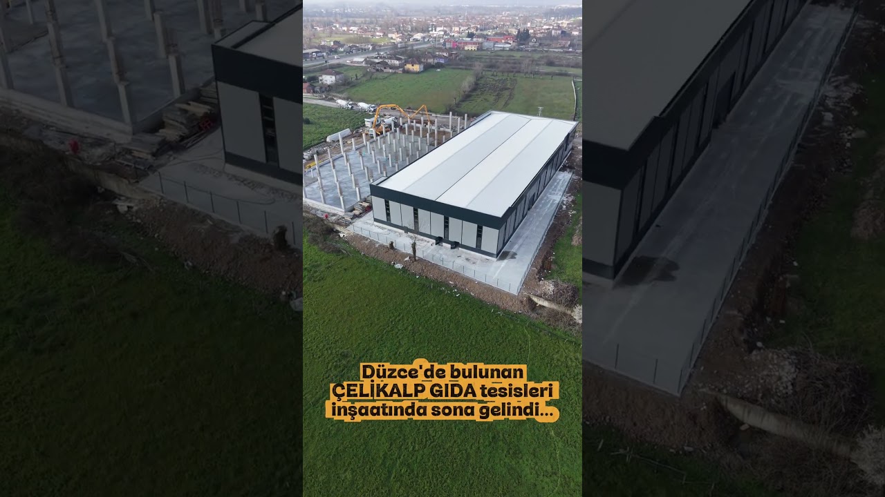 Çelikalp Gıda Tesisleri Tamamlanıyor.