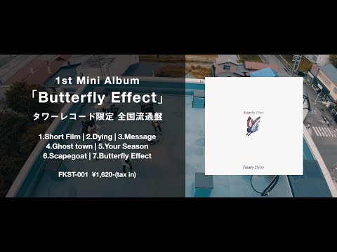 Freaky Styley ''1st Mini Album「Butterfly Effect」'' Trailer