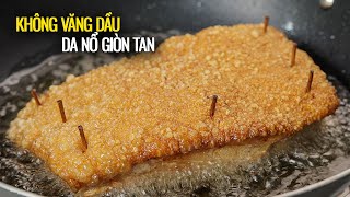 Bí quyết Heo Chiên Chảo da giòn siêu tốc không cần ướp - không văng dầu