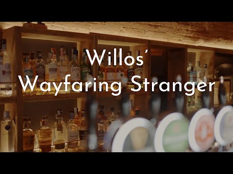 Willos - Wayfaring Stranger