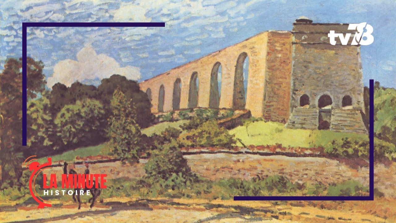 L’histoire de… L’aqueduc de Louveciennes