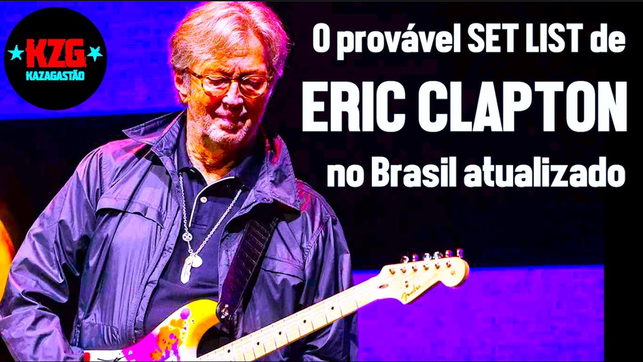 ERIC CLAPTON SET LIST 2024