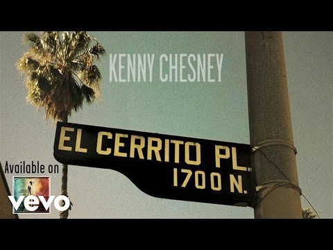 Kenny Chesney - El Cerrito Place