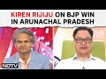 Arunachal Pradesh Election Result Today | Kiren Rijiju On Why BJP Is Winning In Northeast
