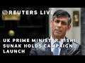 LIVE: UKs Rishi Sunak holds Conservative Party campaign launch event after election announcement
