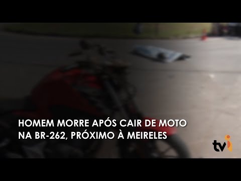 Vídeo: Homem morre após cair de moto na BR-262, próximo a Meireles
