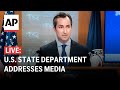 LIVE: U.S. State Department briefing on Israel-Hamas war, Pakistan strikes