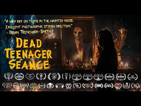 Dead Teenager Séance'