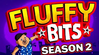 Fluffy Bits Season 2 Full | Gabriel Iglesias