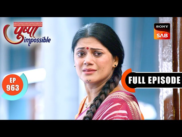 Pushpa's Suspension | Pushpa Impossible | Ep 963 | Full Episode | 4 July 2025