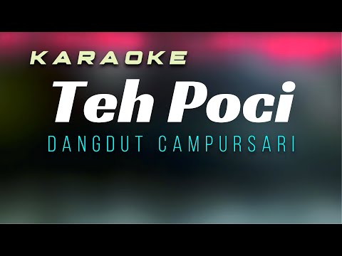 Teh Poci Karaoke Campursari