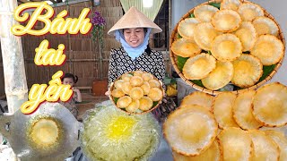 Cách làm bánh tai yến đơn giản dễ làm tại nhà ai cũng có thể làm được
