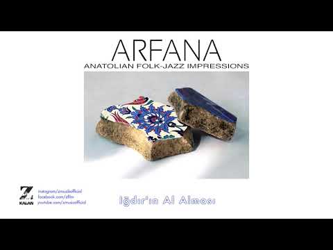 ARFANA - Iğdırın Al Alması