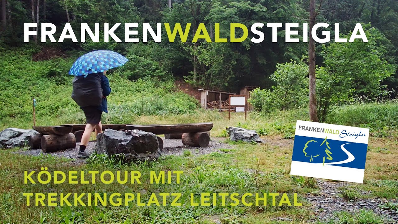 Vorschaubild für das Youtube-Video: FrankenwaldSteigla Ködeltour mit Trekkingplatz Leitschtal