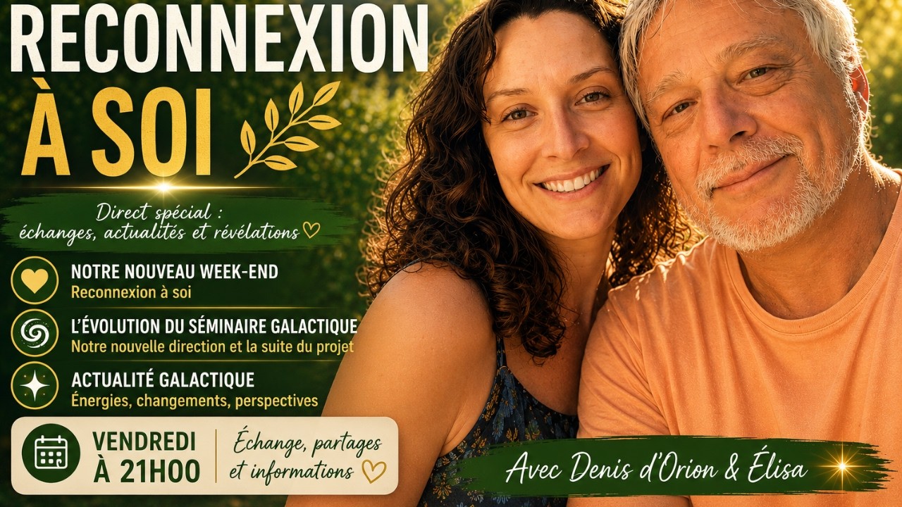 RECONNEXION À SOI ✨ Pourquoi nous avons tout changé + actualité galactique
