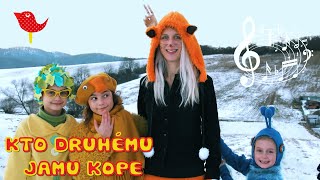 Kto druhmu jamu kope - Pesniky Lky a vlka