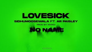 Love Sick – Sidhu Moose Wala ft Noor Jahan, AR Paisley & Mxrci | Punjabi Song Video HD