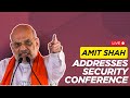 Amit Shah LIVE: Amit Shah Attends Conference On Extradition Of Fugitives, Delivers Speech | NewsX
