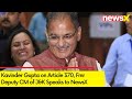 Kavinder Gupta on Article 370 | Fmr Deputy CM of J&K Speaks to NewsX
