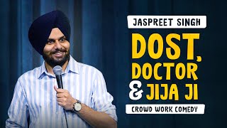 Crowd work ~ Jaspreet Singh (Stand-up Comedy) Video HD