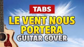 Noir Desir - Le Vent Nous Portera (Fingerstyle Guitar Cover by Kaminari)
