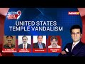 Khalistanis Deface US Hindu Temple | Biden Proud of US Citizen Pannun? | NewsX