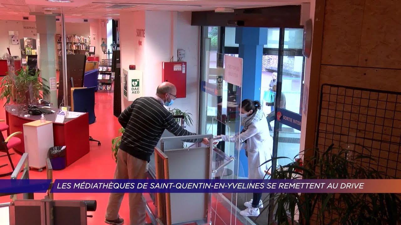 Yvelines | Les médiathèques de Saint-Quentin-en-Yvelines se remettent au drive