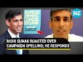 Rishi Sunak trolled for wrong spelling in TV debate for British PM race; How he reacted