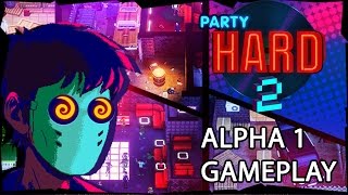 Party Hard 2 - Alpha 1 Gameplay