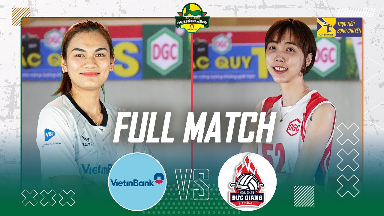 🔴Full Match | VIETINBANK vs HCĐG LÀO CAI | Như Quỳnh - Đặng Hồng bắn phá đoạt vé dự cúp Hùng Vương