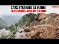 Mandi Landslides Trap Cars, Block Roads as Monsoon Havoc Endangers Hill Residents!