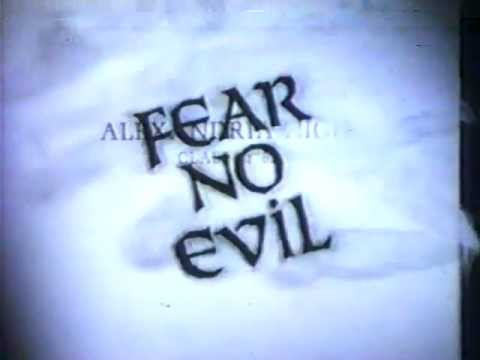 Fear No Evil'