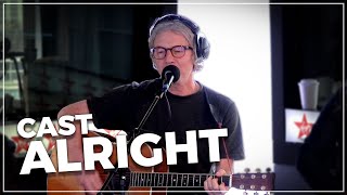 Cast - Alright (Live on the Chris Evans Breakfast Show with cinch)
