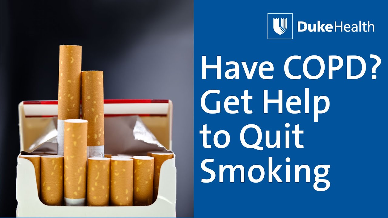 Have COPD? Get Help to Quit Smoking | Duke Health