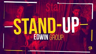 Трейлер канала | Edwin Group — Stand Up