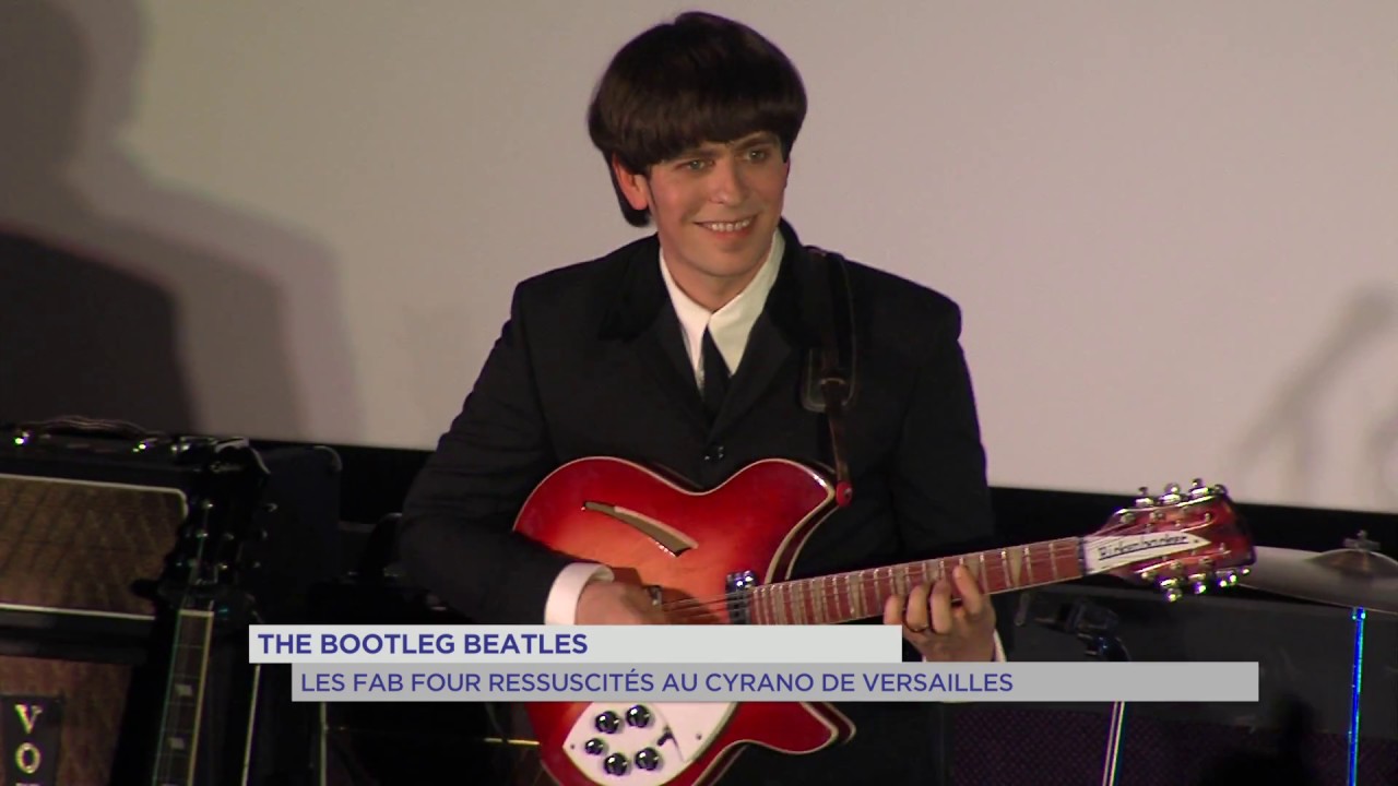 The Bootleg Beatles : Les Fab Four ressuscités au Cyrano de Versailles