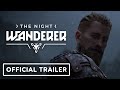The Night Wanderer Official Announcement Trailer
