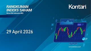 IHSG Menghijau Hari Ini (29 April 2026)
