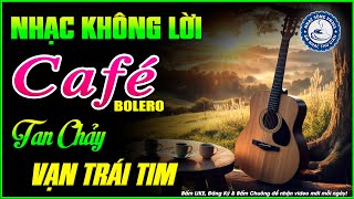 Nhạc Không Lời Buổi Sáng Tan Chảy Vạn Con Tim | Hòa Tấu Rumba Guitar | Nhạc Cafe Buổi Sáng