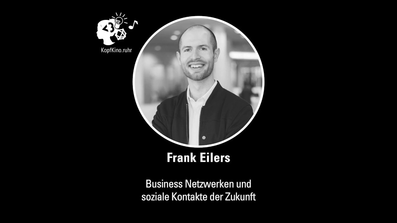 KK07: Business Netzwerken via Ego-Shooter und soziale Kontakte der Zukunft (Mit Frank Eilers)