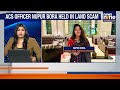 Assam Bureaucrat Nupur Bora Arrested | ₹2 Cr Assets Seized in Vigilance Raid | News9  - 02:15 min - News - Video
