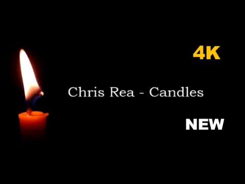 Chris Rea - Candles  2023 HD