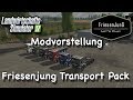 Friesenjung Transport Pack v1.1.0.0