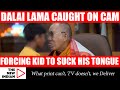 Viral video: Dalai Lama under fire for asking minor boy to 'Suck His Tongue'