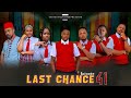 LAST CHANCE  41