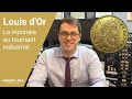 /videos-40-louis-d-or-la-monnaie-au-tournant-industriel