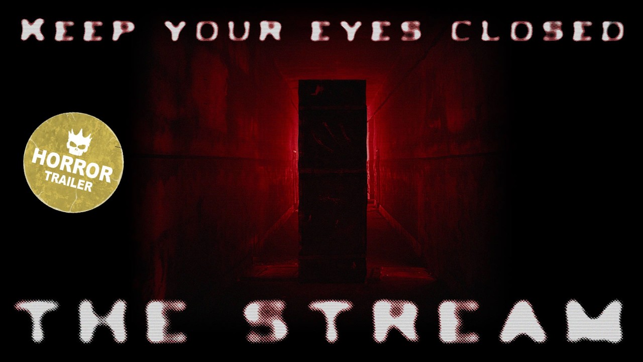 The Stream 🎬 Live Video Stream Turns Into a Supernatural Nightmare | OFFICIAL TRAILER